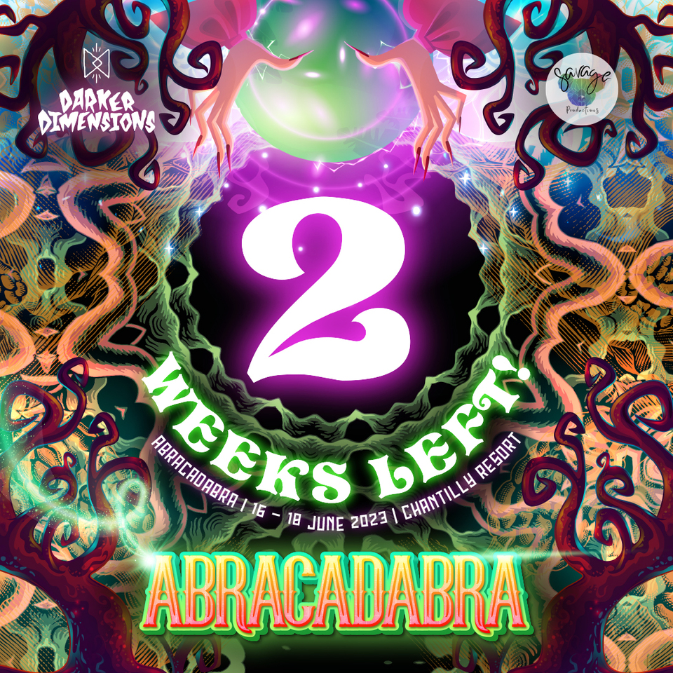 ONLY 2 WEEKS LEFT UNTIL Abracadabra 2023!!